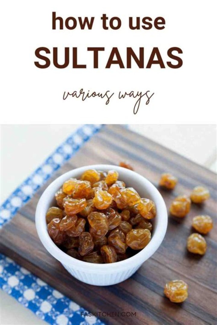 Are sultanas good for you?