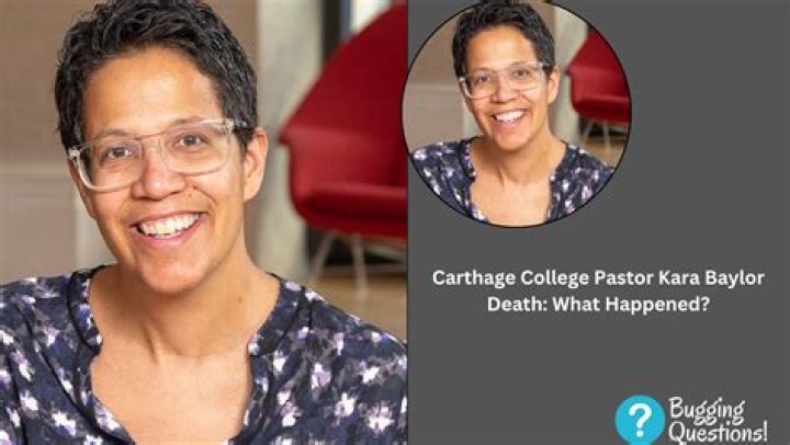 Carthage College Pastor: Kara Baylor Death Cause And Family