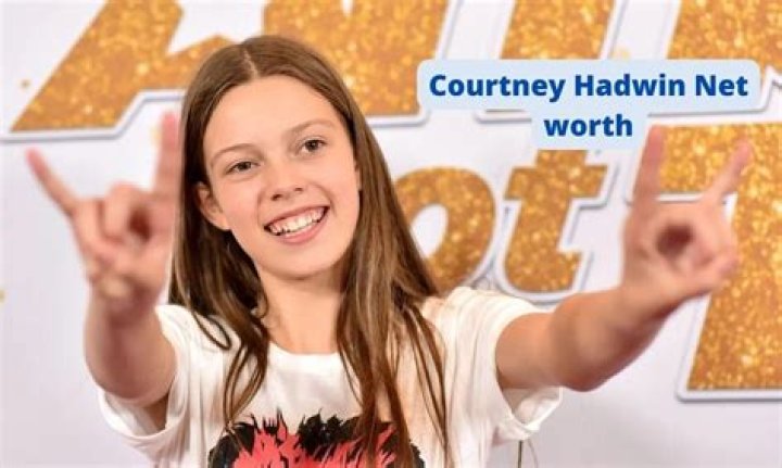 
Courtney Hadwin Height, Weight, Net Worth, Age, Birthday, Wikipedia, Who, Nationality, Biography 