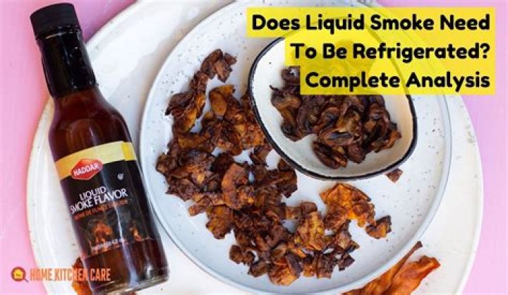 Does stubbs liquid smoke need to be refrigerated?