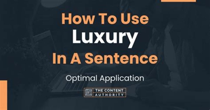 How to use luxurious in sentence?