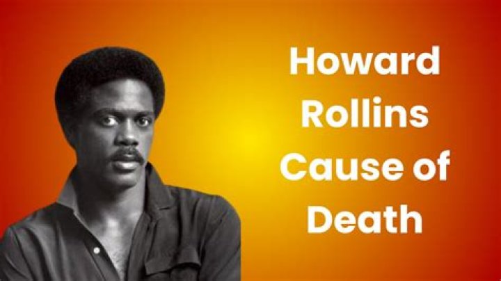 Howard Rollins Cause of Death, How did Howard Rollins Die?