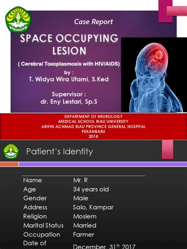 In space occupying lesion?