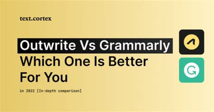Is outwrite better than grammarly?
