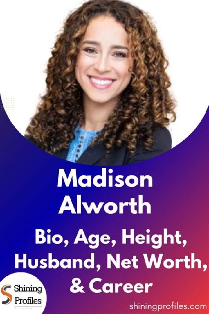 Madison Alworth Height, Weight, Net Worth, Age, Birthday, Wikipedia, Who, Nationality, Biography