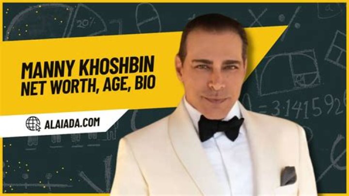 Manny Khoshbin Height, Weight, Net Worth, Age, Birthday, Wikipedia, Who, Nationality, Biography