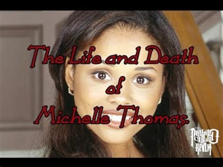 
Michelle Thomas Cause of Death, How did Michelle Thomas Die? 