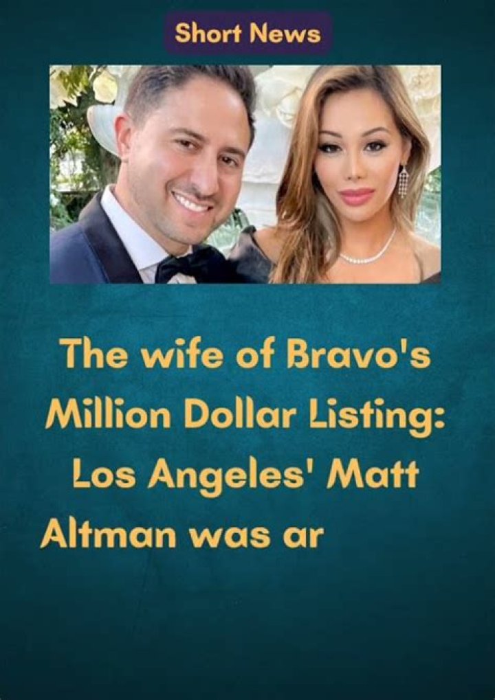 
‘Million Dollar Listing’ Star Matt Altman’s Wife Johanna Arrested and Charged with Domestic Violence 