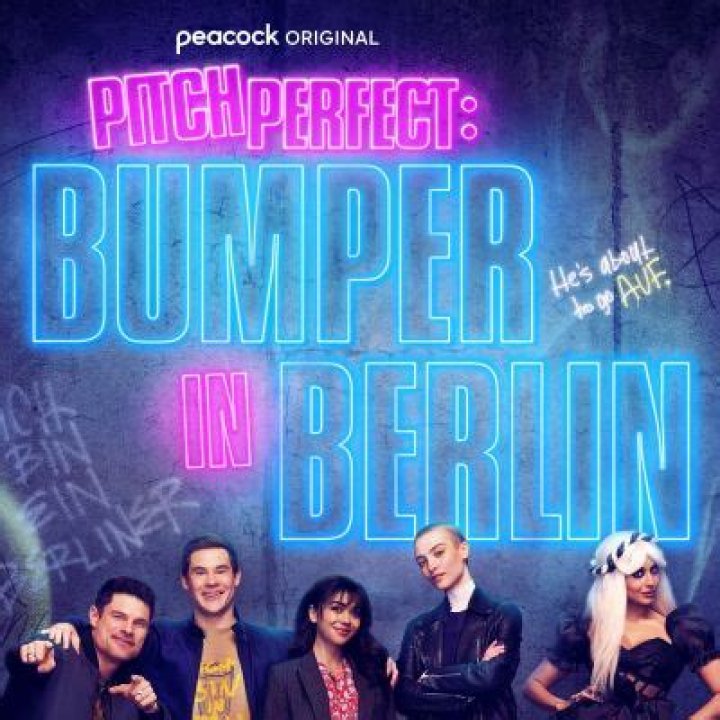 
“Pitch Perfect: Bumper In Berlin” Is Set To Be Released On Peacock 