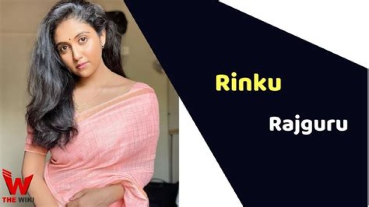 Rinku Rajguru Height, Weight, Net Worth, Age, Birthday, Wikipedia, Who, Nationality, Biography