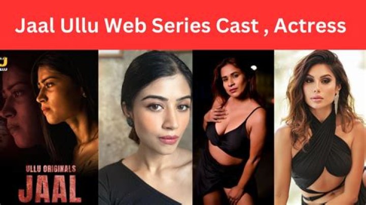 
Watch Jaal ULLU Web Series Full Episode Online Review Cast Plot Actress Name Instagram 