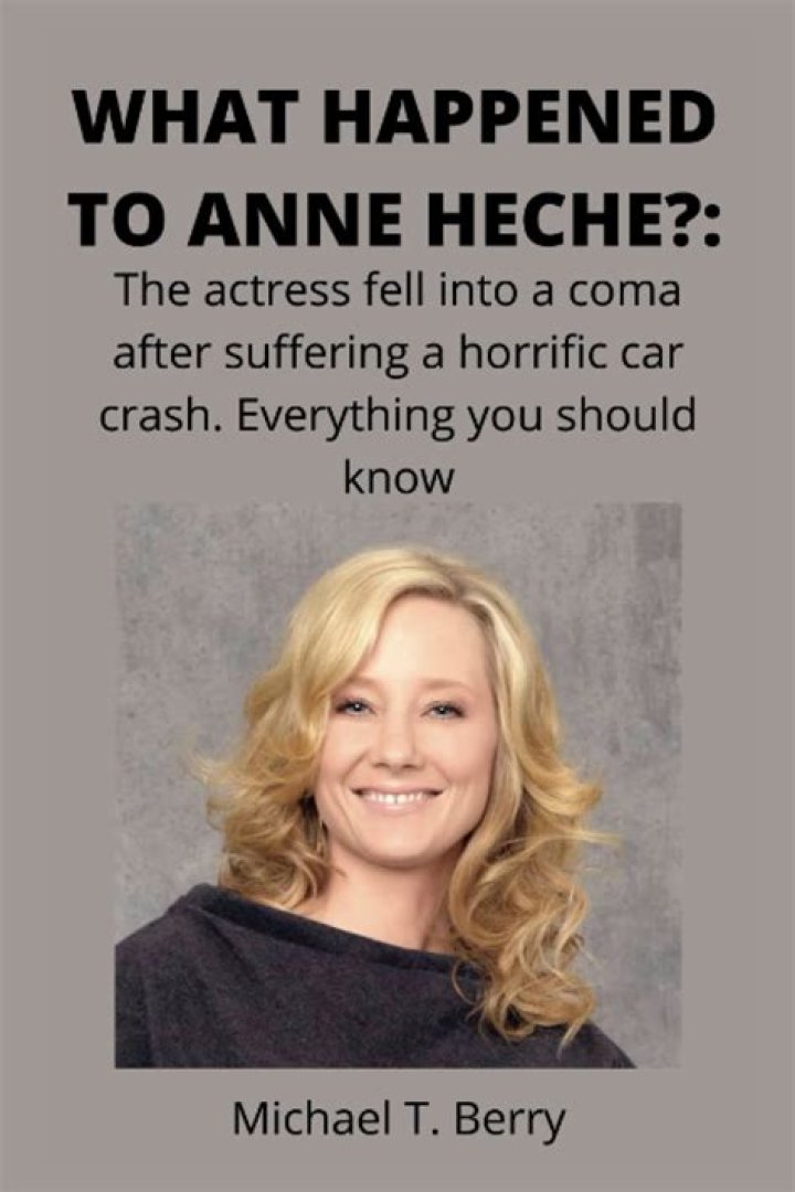 
What happened to Anne Heche? Is she dead or alive? 