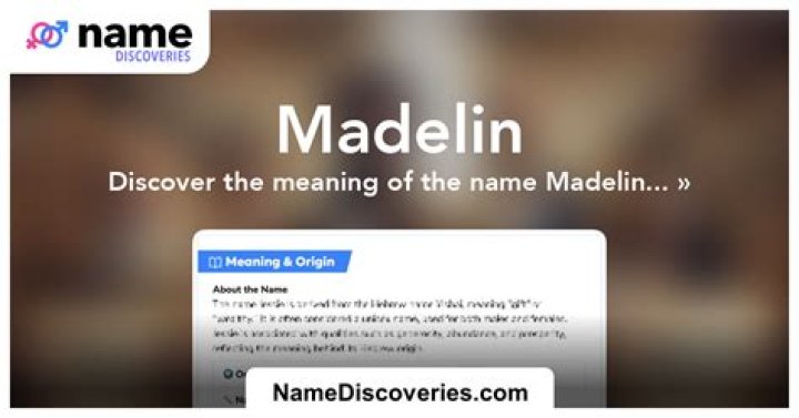 What is the meaning of the name madelin?