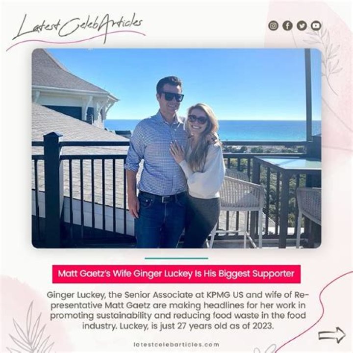 
Who is Ginger Luckey, Matt Gaetz’s wife? 