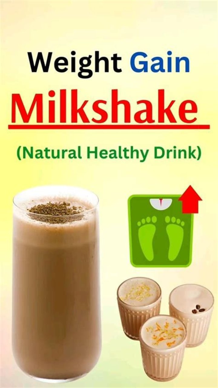 Will milkshakes help you gain weight?